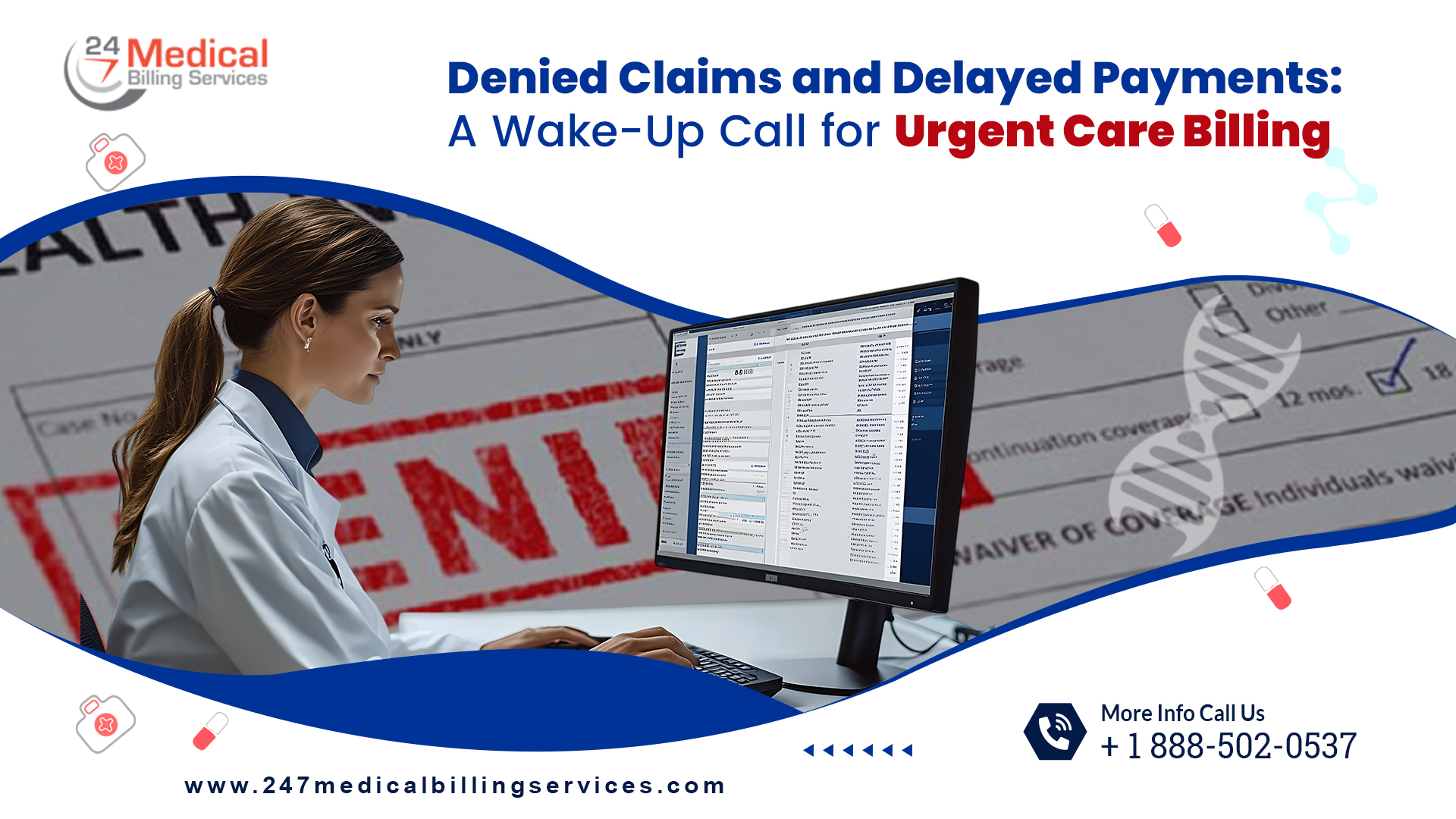 Denied Claims and Delayed Payments: A Wake-Up Call for Urgent Care Billing